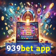 939bet app